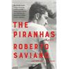 Roberto Saviano The Piranhas (Tascabile)