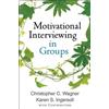 Christopher C. Wagner Karen S. I Motivational Interviewing i (Copertina rigida)