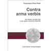 Francisco Pina Polo Contra Arma Verbis (Tascabile)