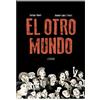 Joaquín López Cruces Enrique Bonet El otro mundo (Sillón Orejero) (Tascabile)
