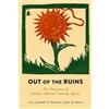 Robert H. Haworth Out of the Ruins (Tascabile)