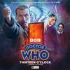 Robert Valentin Doctor Who: The Ninth Doctor Adventures 4.06 - Thirteen o'C (CD)