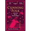 Vintage Publishing Cunning Folk : Life in the Era of Practical Magic
