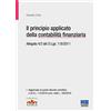 Maggioli Editore Il principio applicato della contabilità finanziaria. Allegato 4/2 del D.Lgs. 118/2011