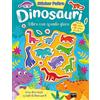 Ape Junior Dinosauri. Sticker feltro. Libro con sfondo gioco. Ediz. a colori