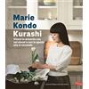 Vallardi A. Kurashi. Vivere in armonia con noi stessi e con lo spazio che ci circonda