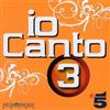 Various Artists Io Canto 3 (CD)
