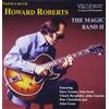 Howard Roberts Magic Band 2 (CD)