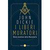 Laterza I liberi muratori. Storia mondiale della massoneria