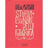 Postcart Edizioni Storia essenziale della fotografia