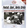 Frilli PonteX-Giovi e Doria-Creto. Centauri nella leggenda delle valli genovesi. Ediz. illustrata