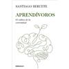 Santiago Beruete Aprendívoros / Learnivores (Tascabile) (PRESALE 20/10/2026)