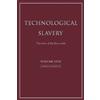 Theodore John Kaczynski Technological Slavery Volume 1 (Tascabile)