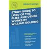 Study Guide to Lord of the Flies and Other Works by William Golding (Tascabile)