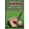 Rich Aulie 100 Years of Golf at Breezy Point (Tascabile)