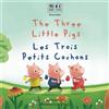 Ann Hamilton-Lee The Three Little Pigs - Les Trois Petits Cochons (Tascabile)