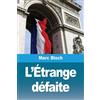 Marc Bloch L'Étrange défaite (Tascabile)