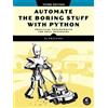 Al Sweigart Automate the Boring Stuff with Python, 3rd Edition (Tascabile)