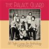 The Palace Guard All Night Long: An Anthology 1965-1966 (CD) Album
