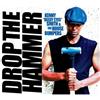 Kenny 'Bleedy Eyes' Smith & The House Bumpers Drop the Hammer (CD) Album