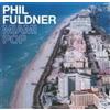 Phil Fuldner Miami Pop (CD)
