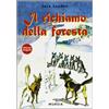 Mursia Il richiamo della foresta