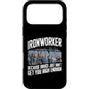Ironworker Job Profession Metal Worker Custodia per iPhone 17 Pro Max Operaio di ferro Lavoro Lavoro Lavoratore di metalli Lavoratore del ferro
