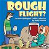 Kelly Kincaid Rough Flight? The Third Jetlagged Comic Collection (Tascabile)