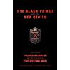Da Capo Press The Black Prince And The Sea Devils: The Story of Valerio Borghese and the Elite Units of the Decima MAS