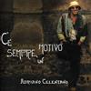 Adriano Celentano Vinile Adriano Celentano - C'e Sempre Un Motivo (Vinyl LP)