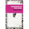 Máximo Pradera Irene Lozano Conversación con Irene Lozano (Libros Urgentes)