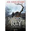 Joe Abercrombie Medio rey / Half a King (Tascabile)
