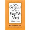 Michael McKeon The Origins of the English Novel, 1600-1740 (Tascabile)