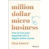 Tina Tower Million Dollar Micro Business (Tascabile)