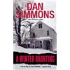 Dan Simmons A Winter Haunting (Tascabile)