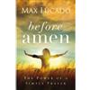Max Lucado Before Amen (Tascabile)