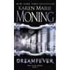 Karen Marie Moning Dreamfever (Tascabile) Fever