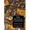 Eberhard Arnold Thomas Merton Why We Live in Community (Tascabile)