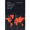 Natalie-Anne Ha Brexit, Facebook, and Transnational Right-Win (Copertina rigida)