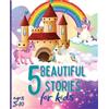 Tom Willis Press 5 Beautiful Stories for Kids Ages 5-10 (Tascabile)