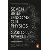 Carlo Rovelli Seven Brief Lessons on Physics (Tascabile)