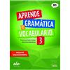 Francisca Castro Pilar Díaz Balleste Aprende gramática y vocabulari (Tascabile)