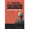 Daniele Mencarelli Miquel Adam Rubi Tot demana salvació: 001 (La Se (Tascabile)