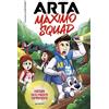 Arta Game Máxim Arta Máximo Squad 2 - Misterio en el maldito campame (Tascabile)