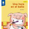 ANNE DECIS Una hora en el baño: Rústica: 0 (Leer es vivir) (Tascabile)