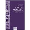 Epicuro Pedro G Carta a Meneceo: Edición bilingüe y comentario de Pedro García-B