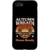 Autumn Lover Weather Harvest Custodia per iPhone SE (2020) / 7/8 Autunno Corona Casa Pronto
