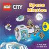 Macmillan Children's Books LEGO® City. Space Mission: A Push, Pull and Slide Book