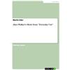 GRIN Verlag Alice Walker's Short Story Everyday Use