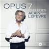 Alain Lefevre Alain Lefèvre: Opus 7 Preludes (CD) Album